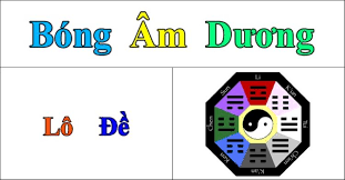 Soi cầu Bóng Âm Dương Lô Đề