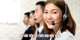 Kết nối tiện lợi trên mọi nền tảng