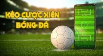 Cược xiên là hình thức đầu tư nhiều loại cược cùng lúc. 