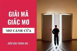 Mơ thấy cánh cửa đánh số gi